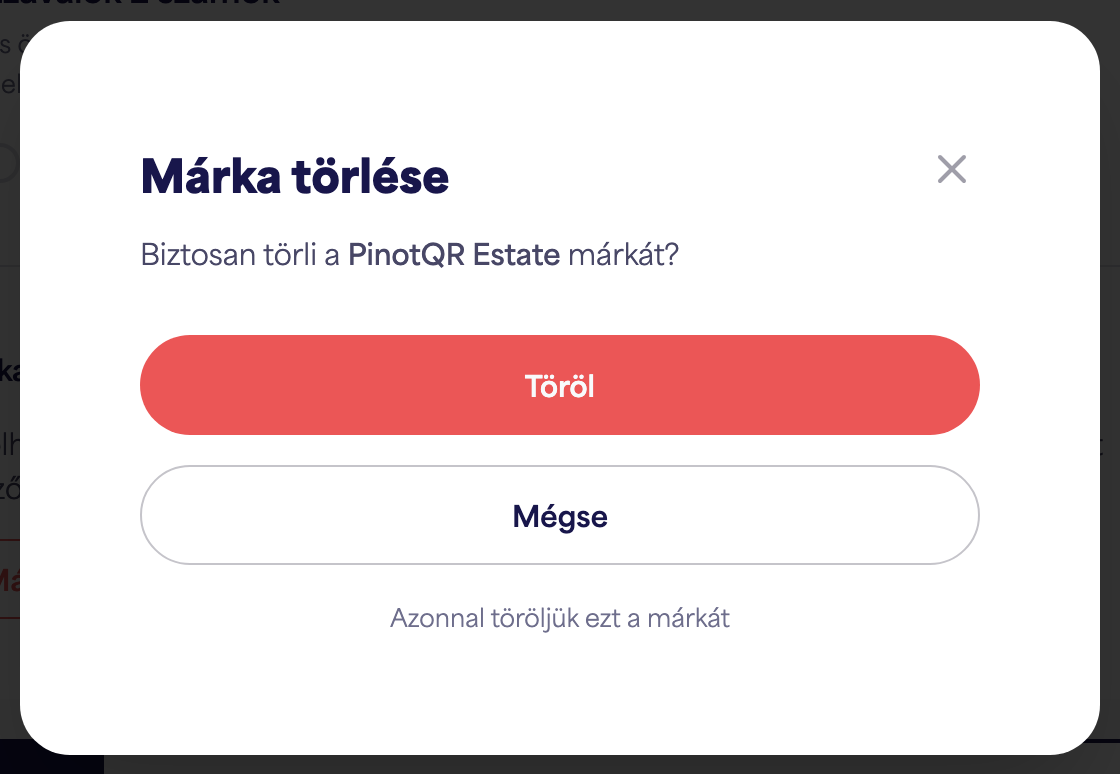A "Márka törlése" megerősítő párbeszédpanel figyelmeztetés a meglévő e-címkékről
